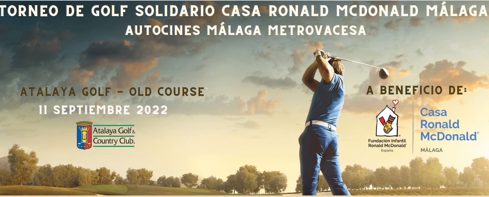 LLega el VII Torneo de Golf Solidario de la Casa Ronald McDonald de Málaga.