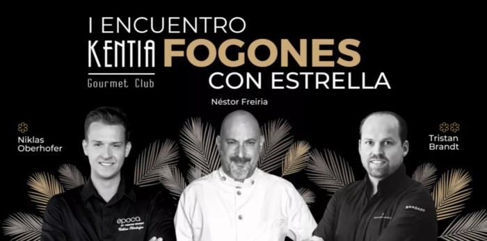 "Fogones con Estrellas" un primer encuentro con el Restaurante Kentia