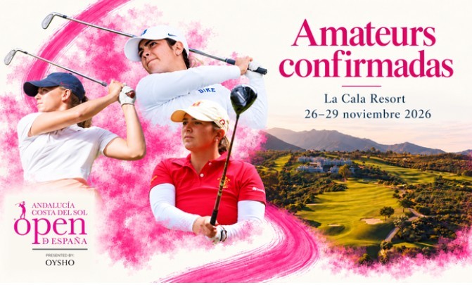 Paula Balanzategui, Balma Dávalos y Anna Cañadó, amateurs invitadas al Andalucía Costa del Sol Open de España